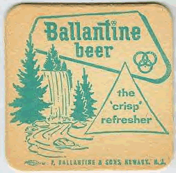 Ballantine Beer
The "Crisp' Refresher
