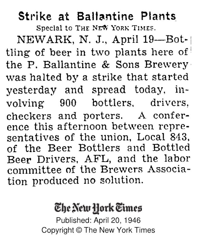 Strike at Ballantine Plant
April 20, 1946
The New York Times
