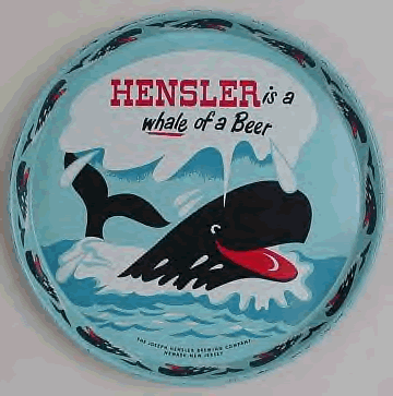 Hensler
is a Whale of a Beer

