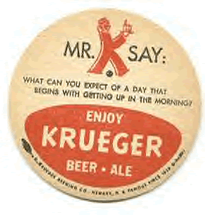 Krueger Beer Ale
Mr. K Say:
