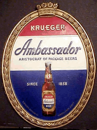 Krueger Ambassador Aristocrat of Package Beers Since 1858
