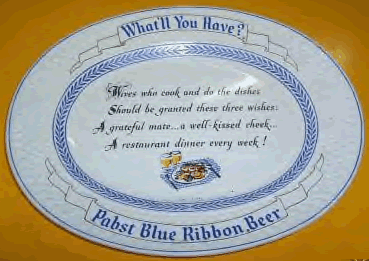 What'll You Have?  Pabst Blue Ribbon Beer
