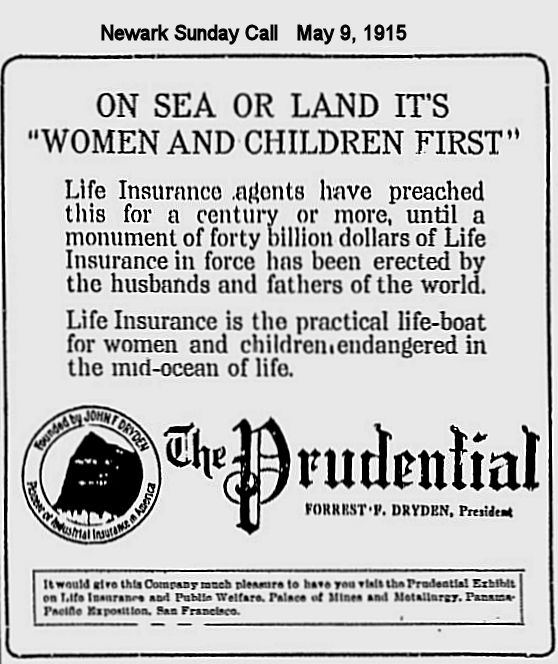 On Sea or Land It's "Women and Children First"
Placed in the newspaper days after the Lusitania was sunk.
1915
