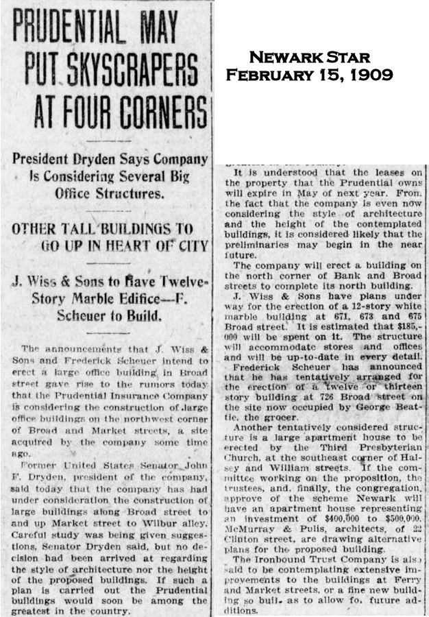 Prudential May Put Skyscrapers at Four Corners
February 15, 1909
Newark Star
