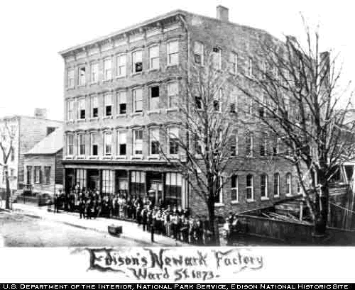 Edison's Newark Factory
10-12 Ward Street 1873

