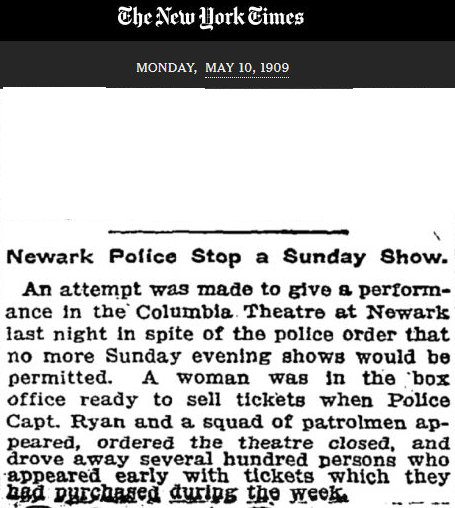 Newark Police Stop a Sunday Show
May 10, 1909

