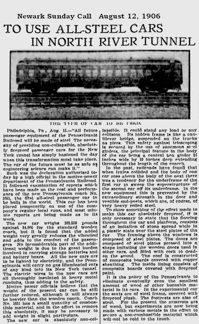 To Use All Steel Cars in North River Tunnel
August 12, 1906
