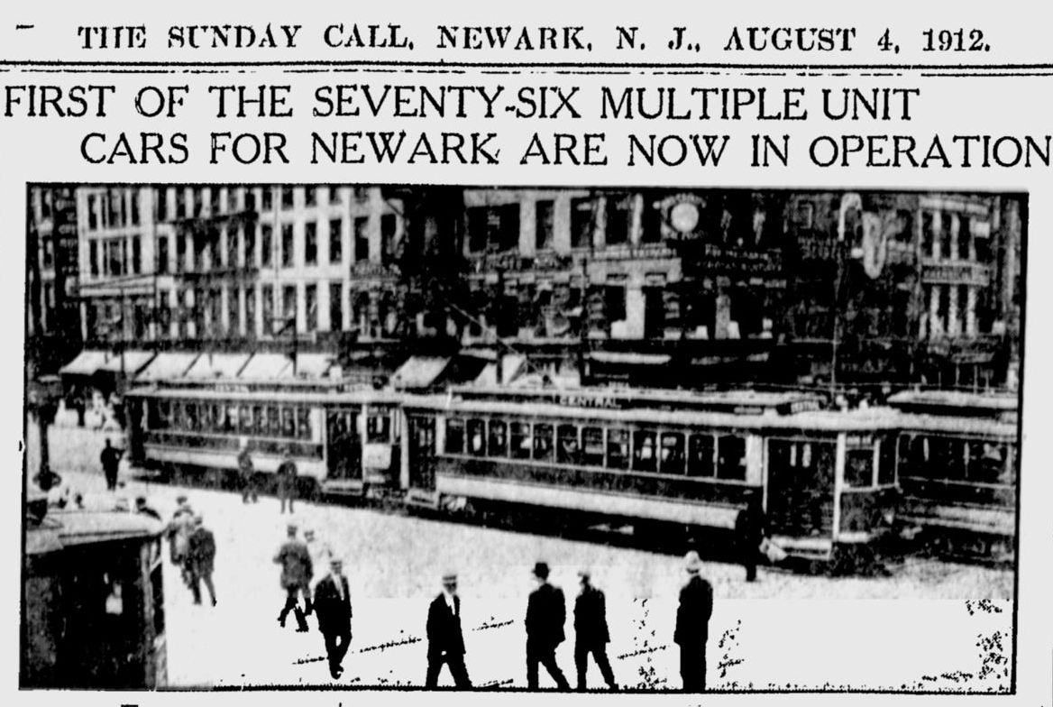 First of the 76 Multiple Unit Cars for Newark are now in Operation
August 4, 1912
