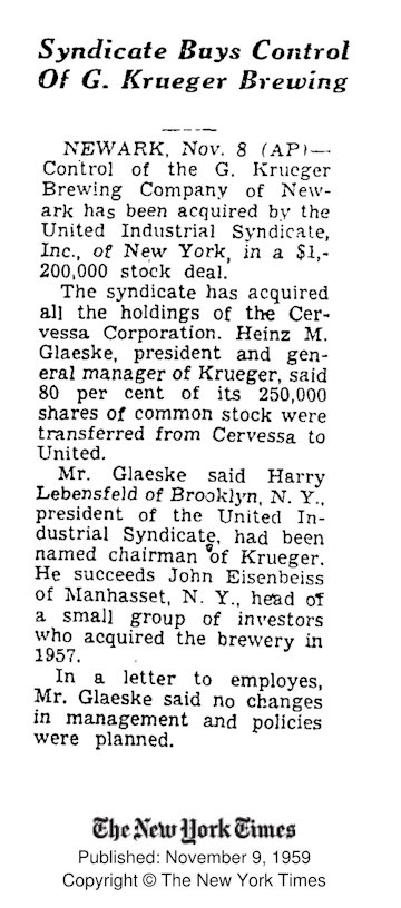 19591109 - Syndicate Buys Control of G. Krueger Brewing
November 9, 1959
The New York Times
