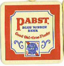Pabst Blue Ribbon Beer - Good Old-Time Flavor
