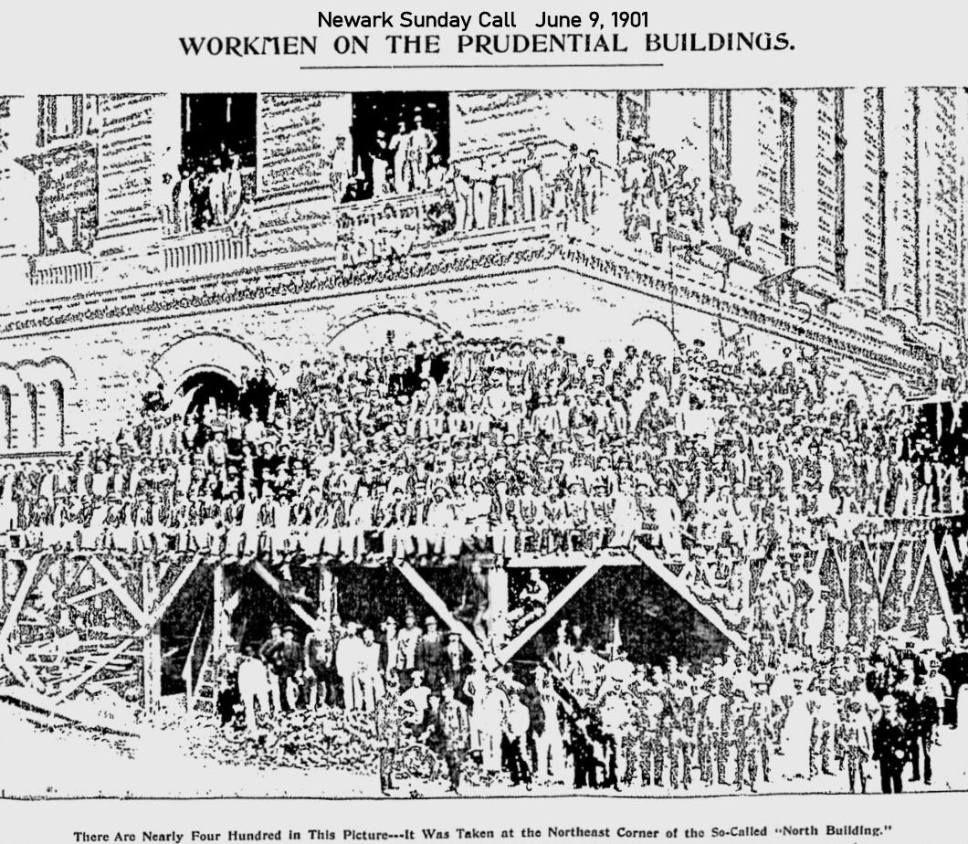 Workmen on the Prudential Buildings
June 9, 1901
