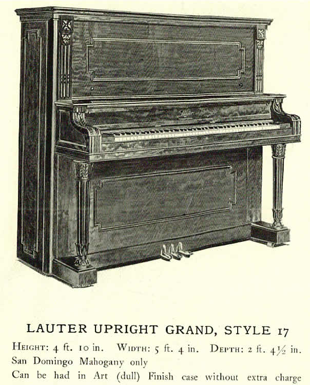 Upright Grand Style 17
Photo from “The Lauter Piano Book”
